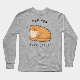 NAP NOW SLEEP LATER CAT Long Sleeve T-Shirt